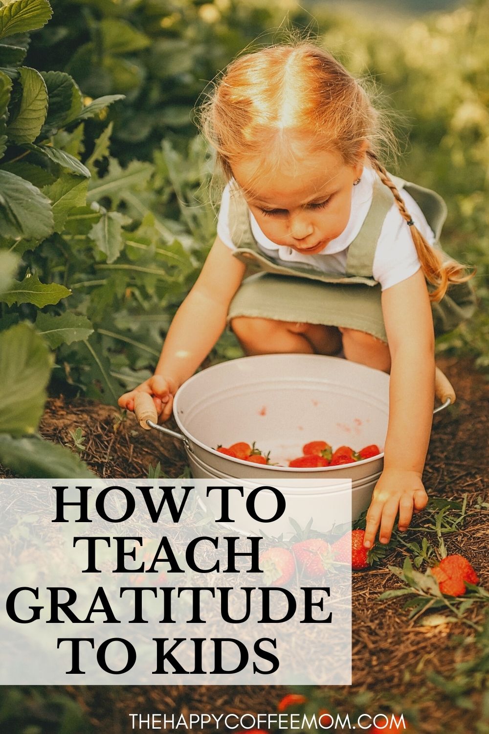 How to Teach Gratitude to Kids