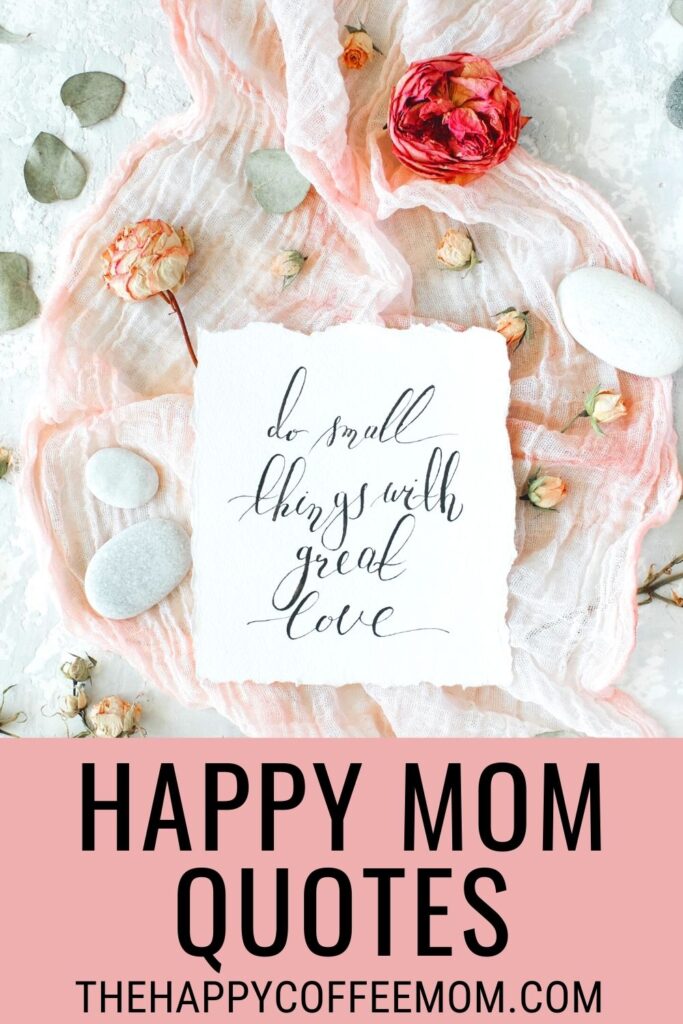 Happy Mom Quotes