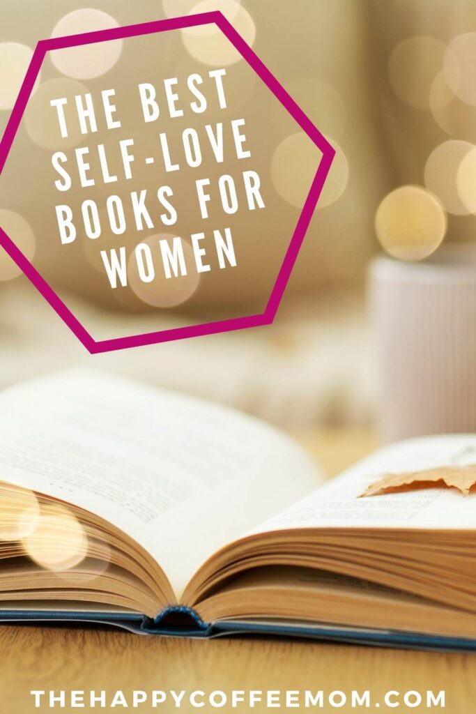 The Best Self-Love Books for Women
